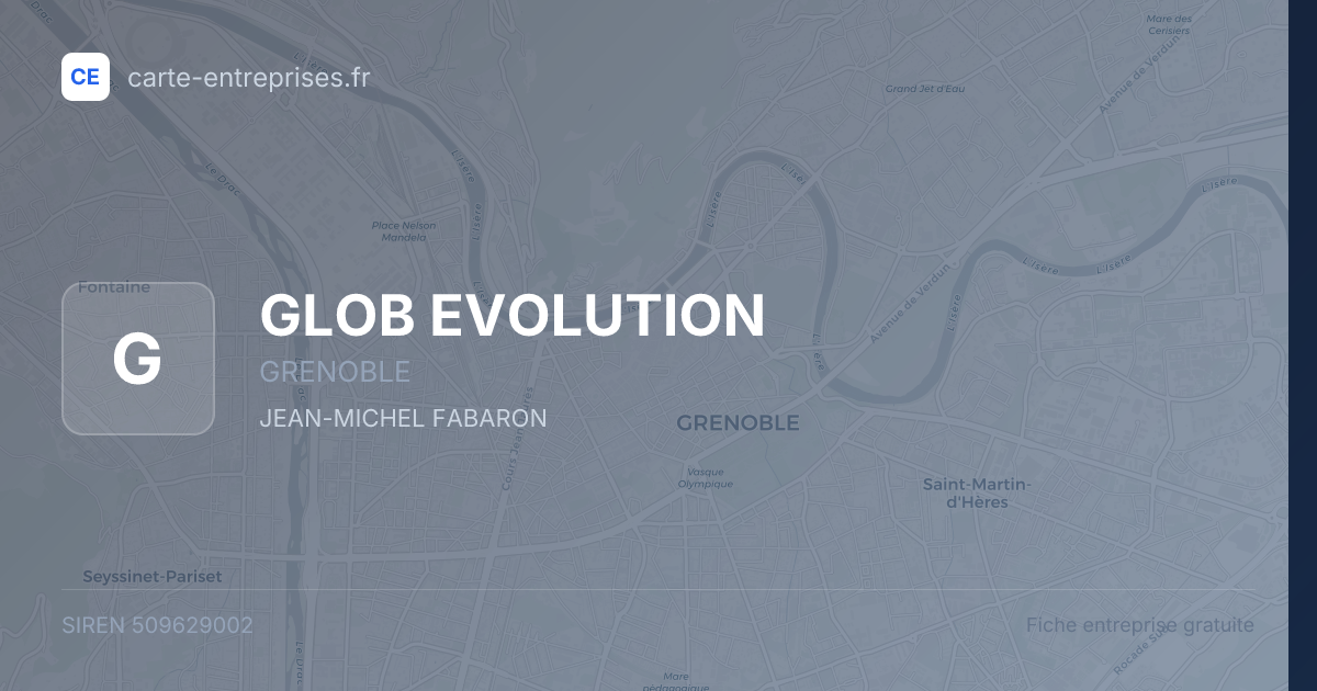 GLOB EVOLUTION — 509629002 — fiche entreprise