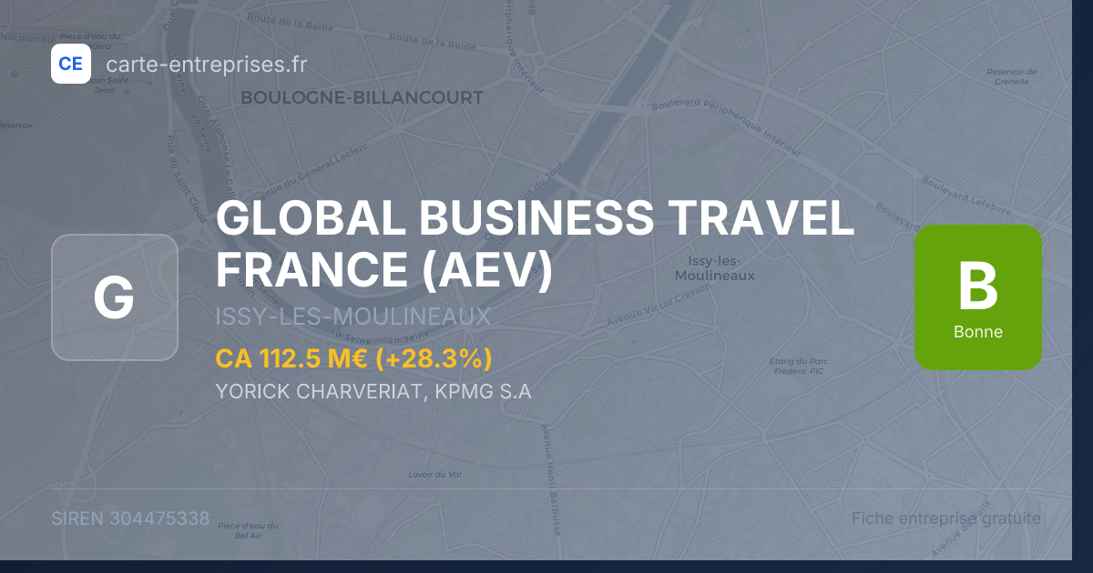 GLOBAL BUSINESS TRAVEL FRANCE (AEV) — 304475338 — fiche entreprise