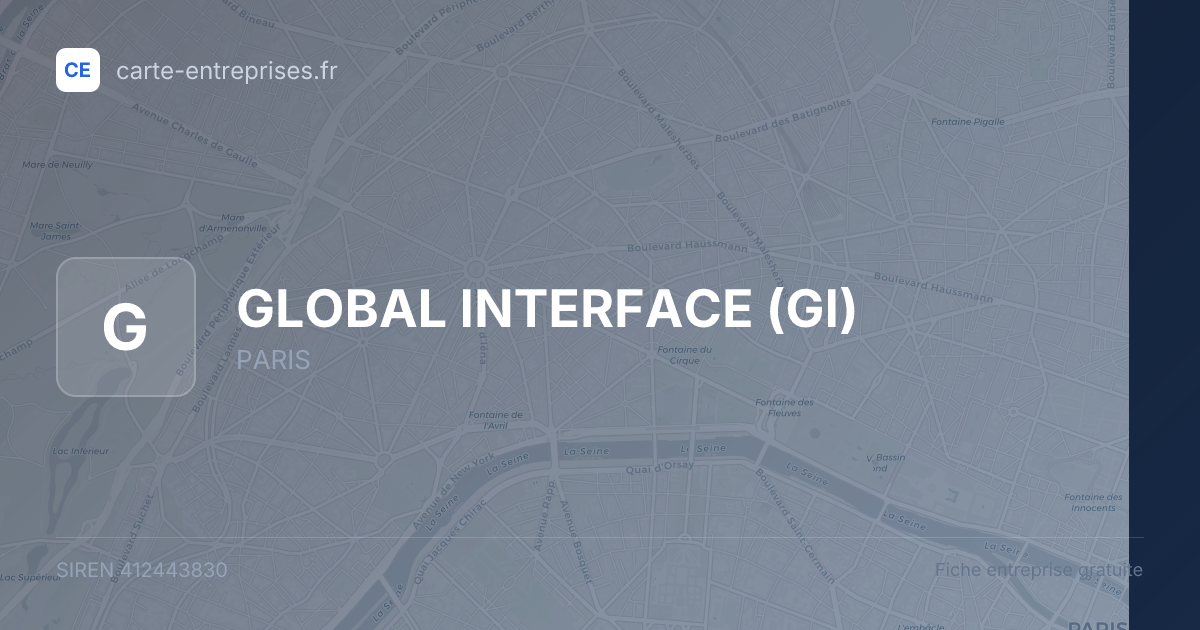 GLOBAL INTERFACE (GI) — 412443830 — fiche entreprise