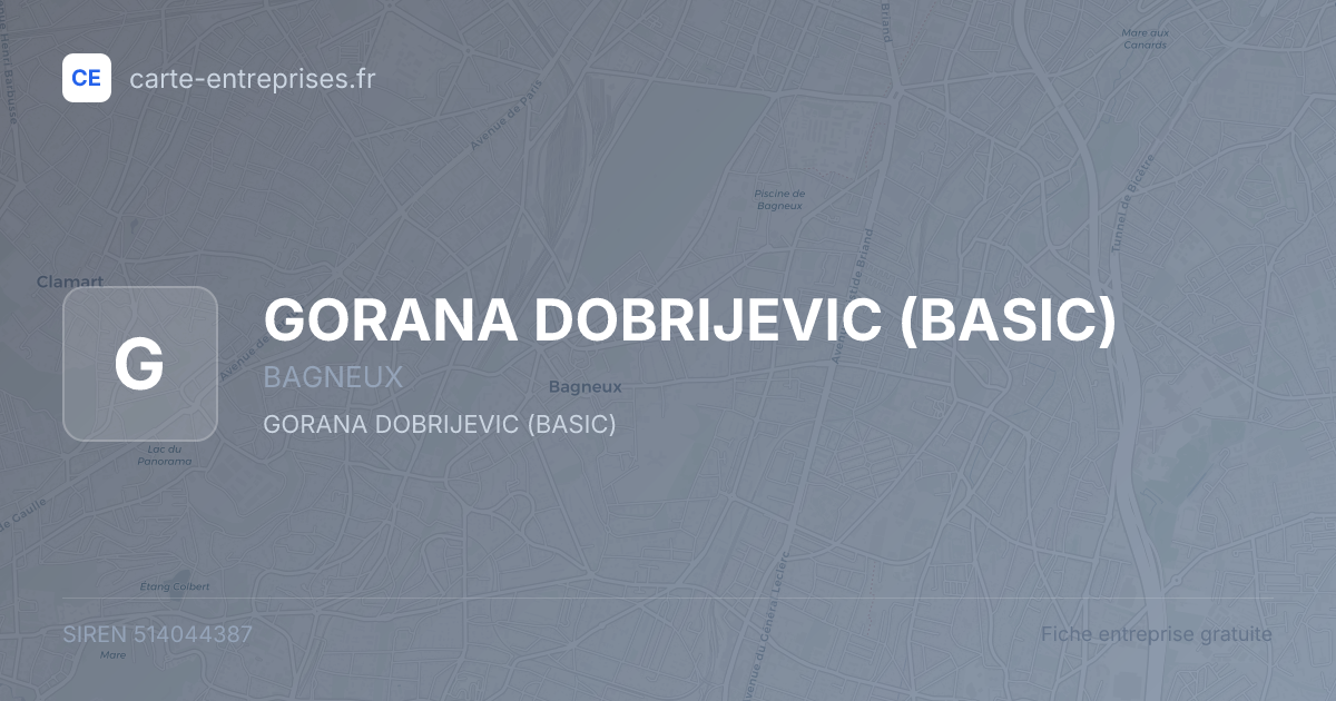 GORANA DOBRIJEVIC (BASIC) — 514044387 — fiche entreprise