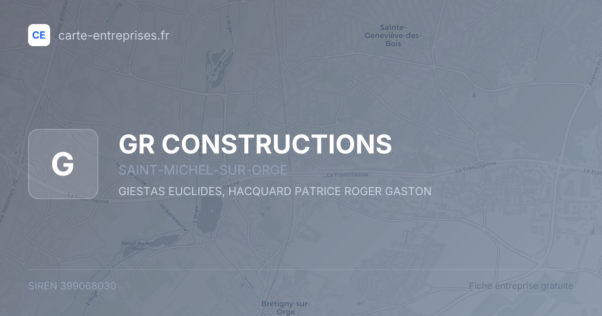 GR CONSTRUCTIONS — 399068030 — fiche entreprise