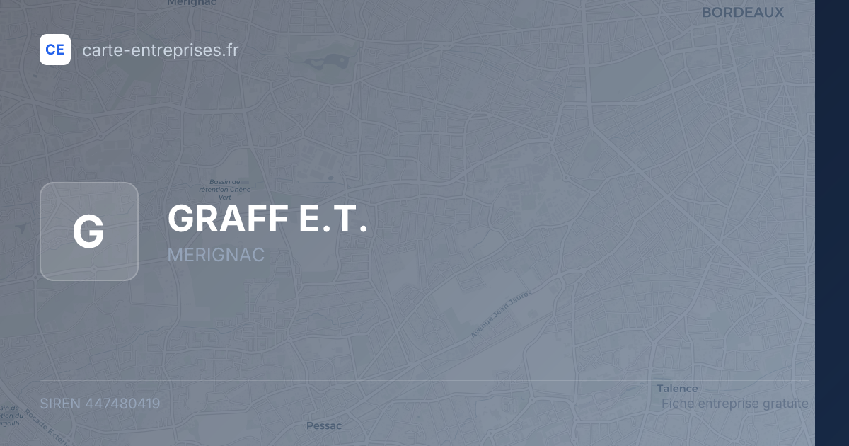 GRAFF E.T. — 447480419 — fiche entreprise