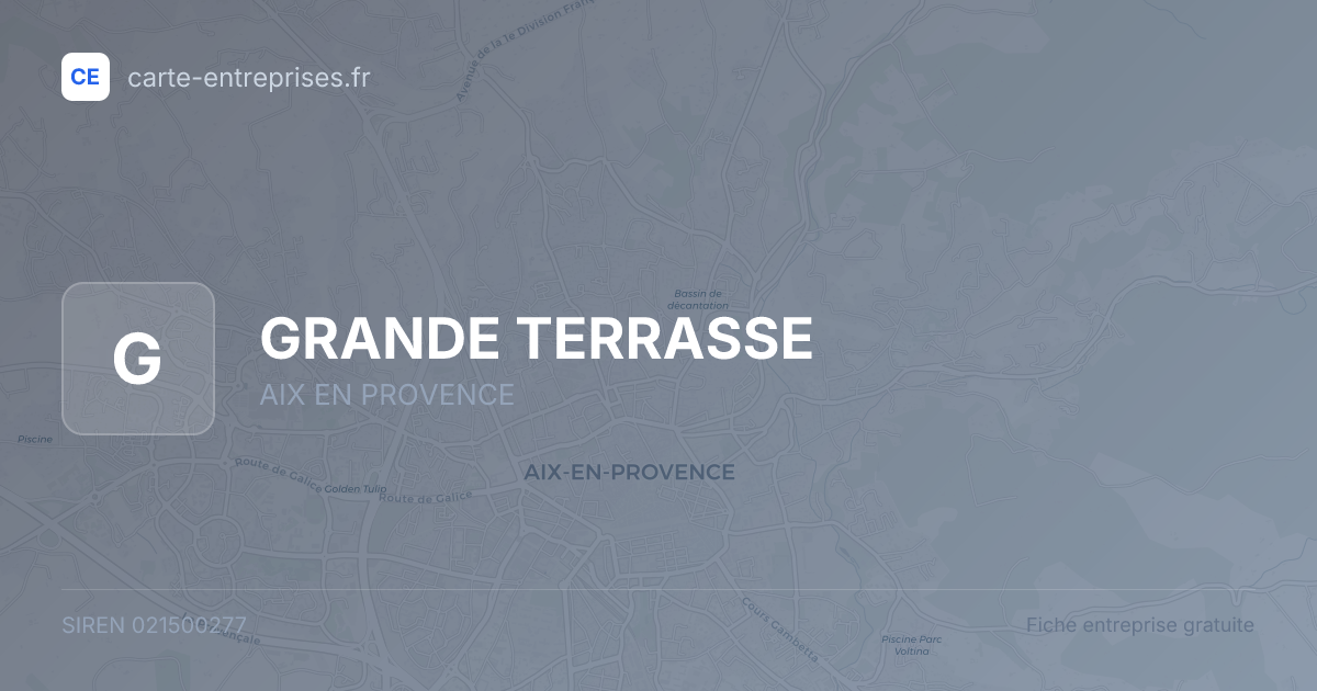 GRANDE TERRASSE — 021500277 — fiche entreprise