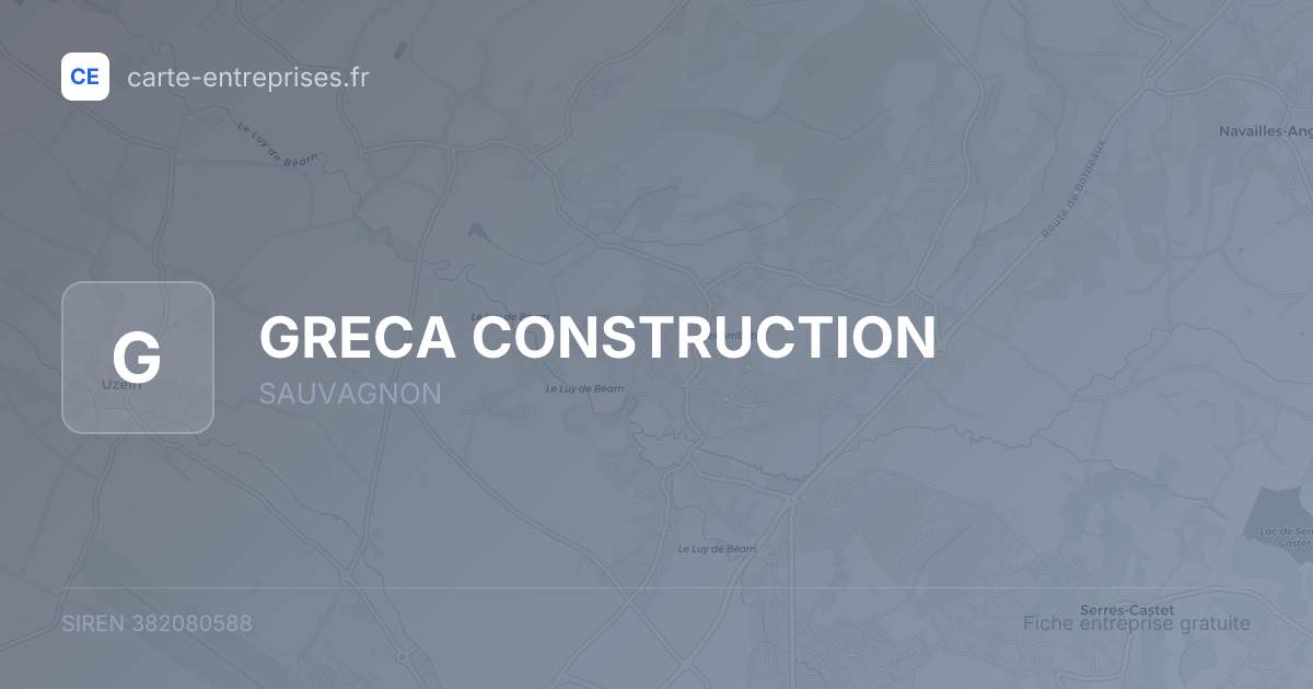 GRECA CONSTRUCTION — 382080588 — fiche entreprise