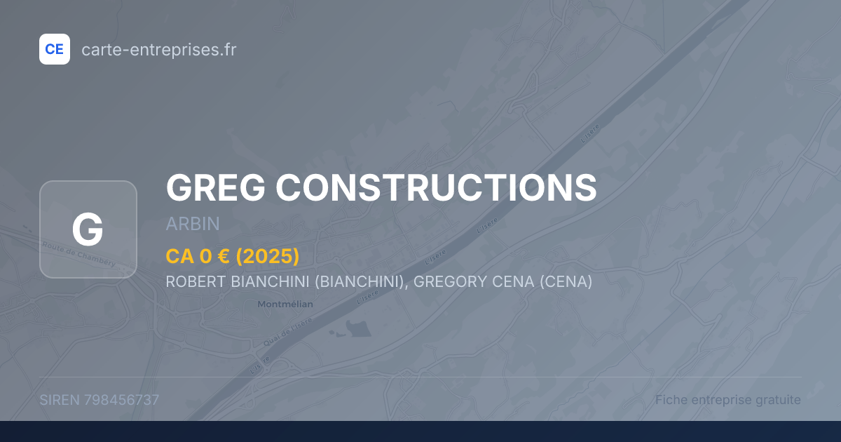 GREG CONSTRUCTIONS — 798456737 — fiche entreprise