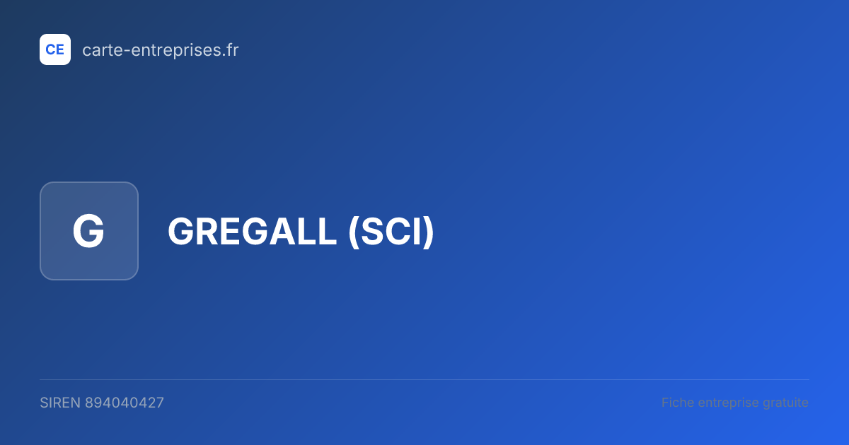 GREGALL (SCI) — 894040427 — fiche entreprise