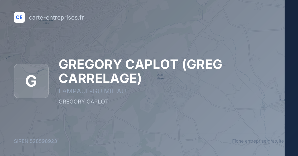 GREGORY CAPLOT (GREG CARRELAGE) — 528598923 — fiche entreprise