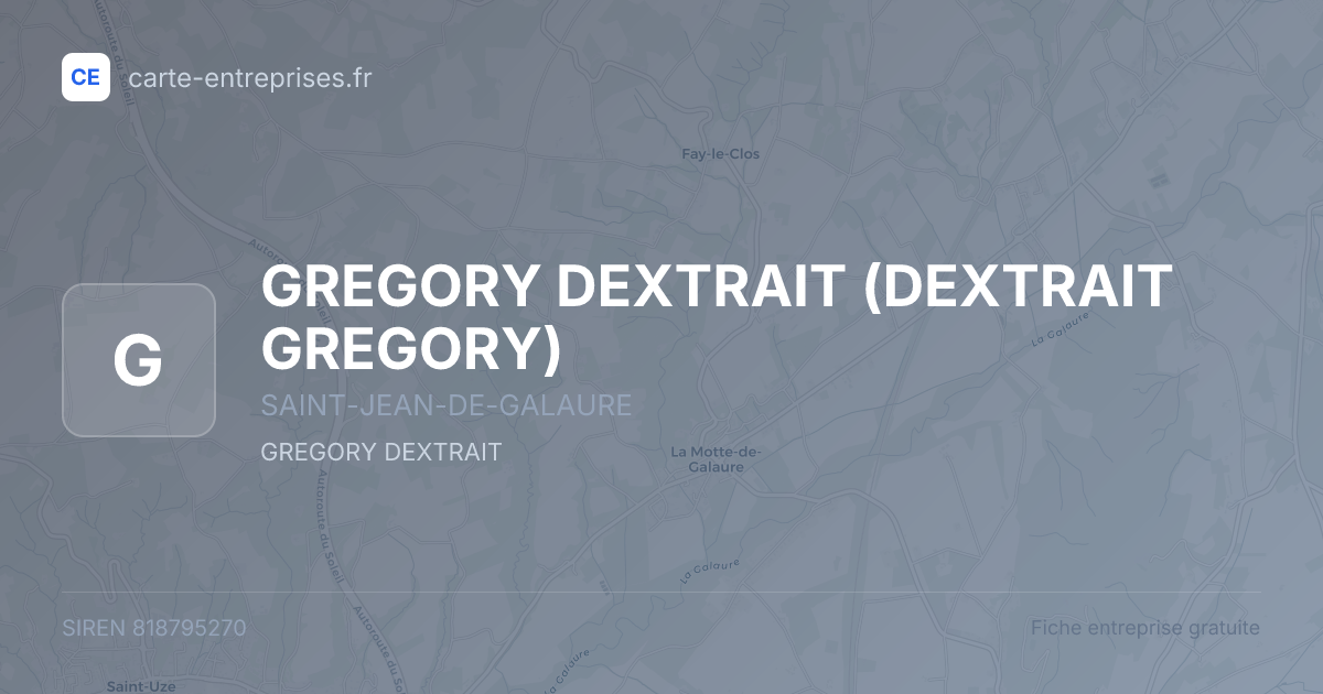 GREGORY DEXTRAIT (DEXTRAIT GREGORY) — 818795270 — fiche entreprise