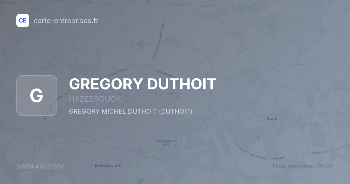 GREGORY DUTHOIT — 411237696 — fiche entreprise
