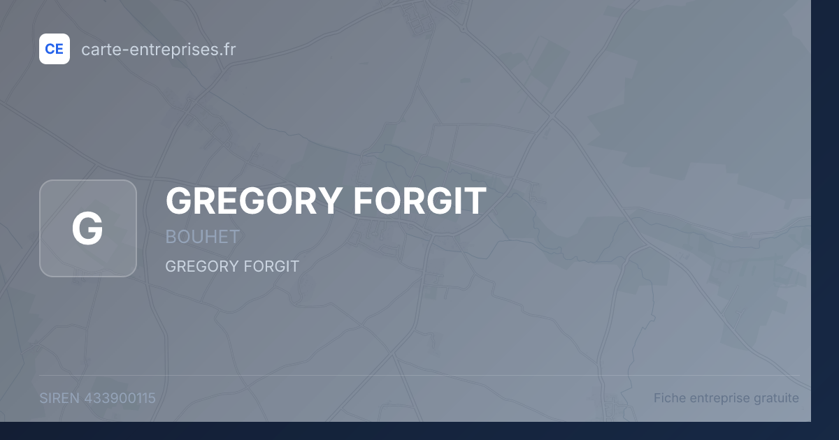 GREGORY FORGIT — 433900115 — fiche entreprise