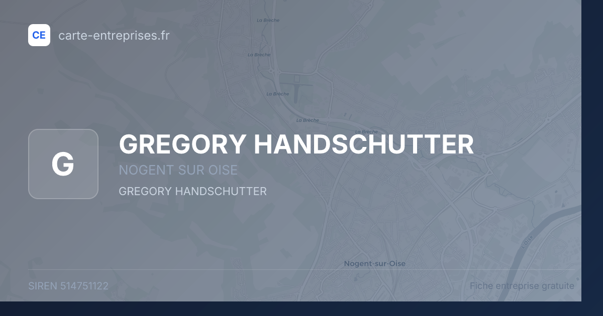 GREGORY HANDSCHUTTER — 514751122 — fiche entreprise