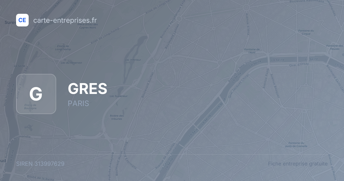 GRES — 313997629 — fiche entreprise