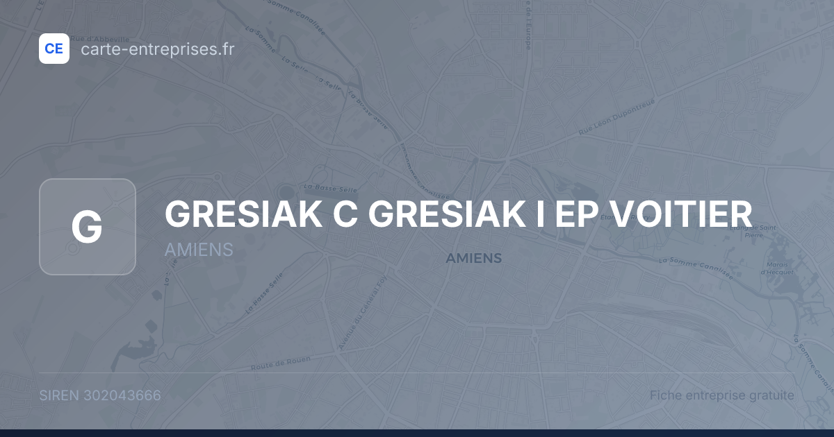 GRESIAK C GRESIAK I EP VOITIER — 302043666 — fiche entreprise