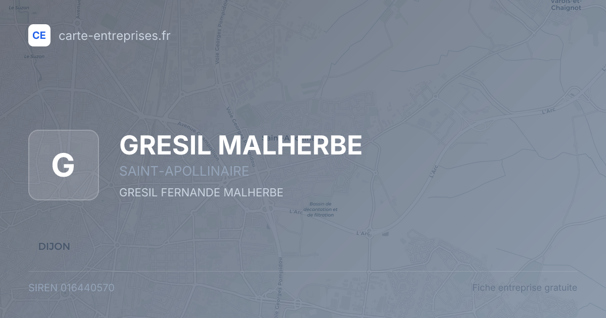 GRESIL MALHERBE — 016440570 — fiche entreprise