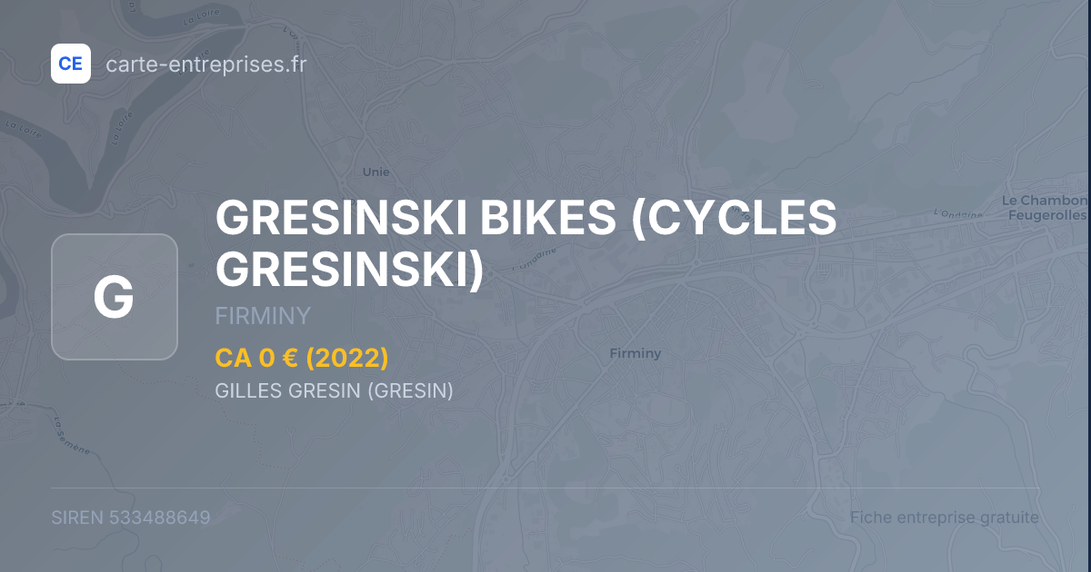 GRESINSKI BIKES (CYCLES GRESINSKI) — 533488649 — fiche entreprise