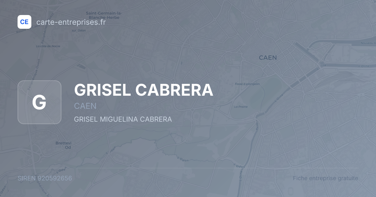 GRISEL CABRERA — 920592656 — fiche entreprise