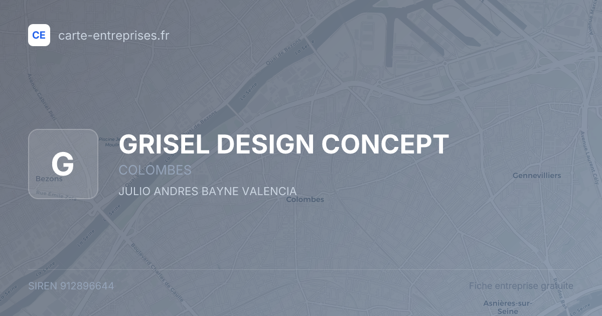 GRISEL DESIGN CONCEPT — 912896644 — fiche entreprise