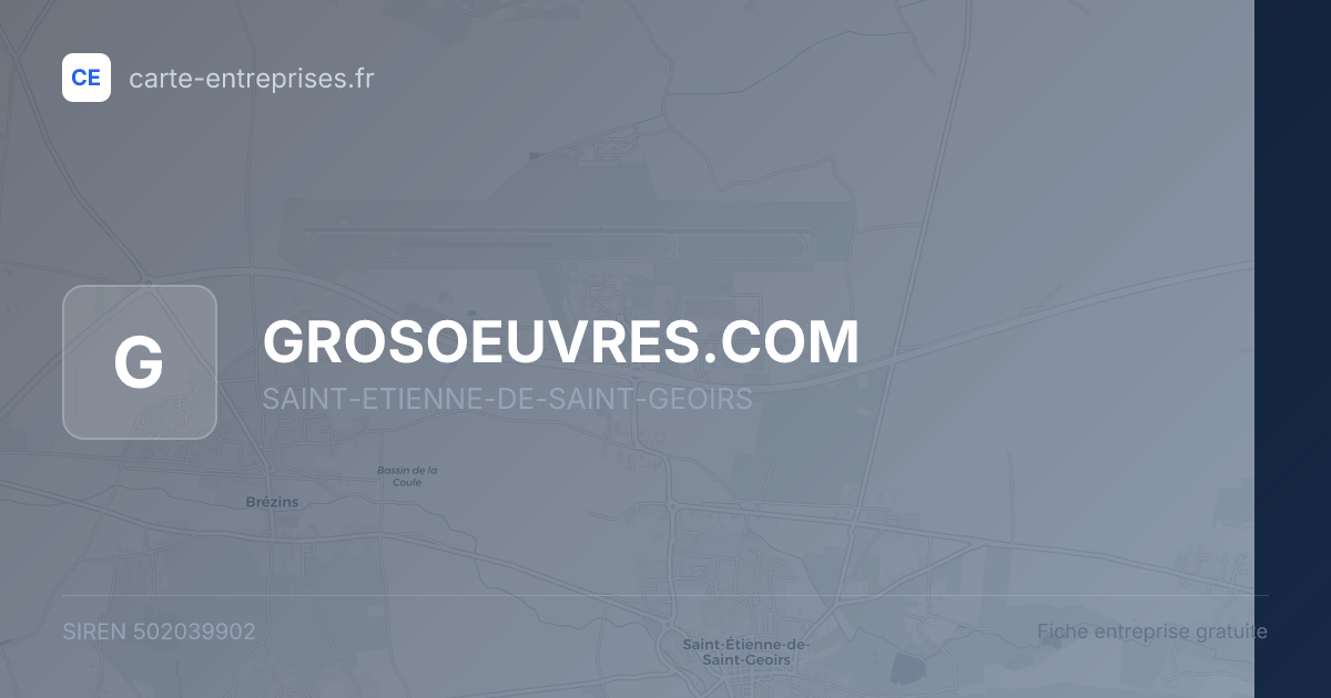 GROSOEUVRES.COM — 502039902 — fiche entreprise