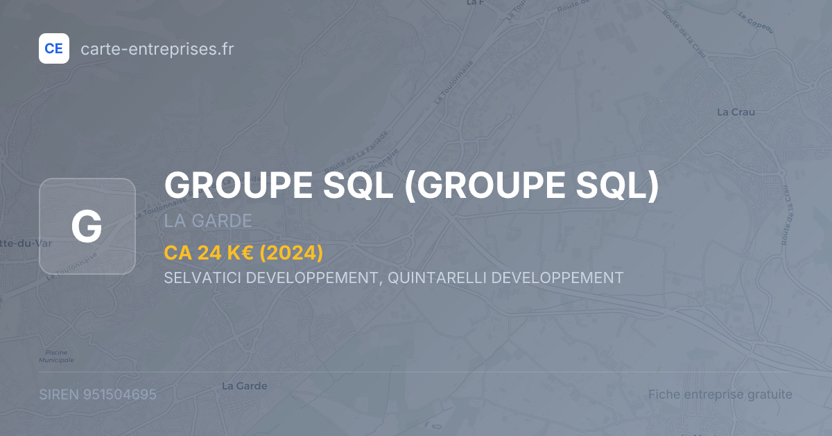 GROUPE SQL — 951504695 — fiche entreprise