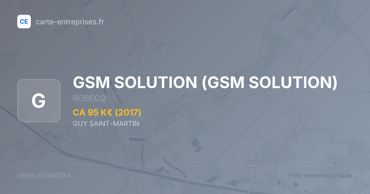 GSM SOLUTION — 525080784 — fiche entreprise