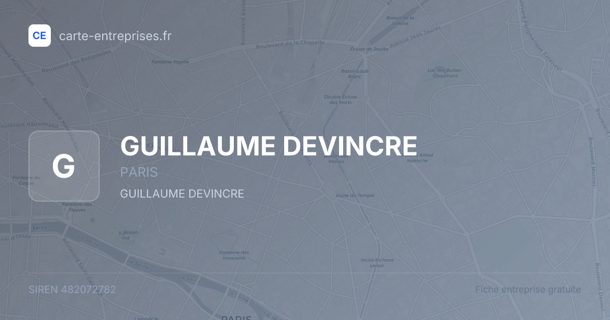 GUILLAUME DEVINCRE — 482072782 — fiche entreprise