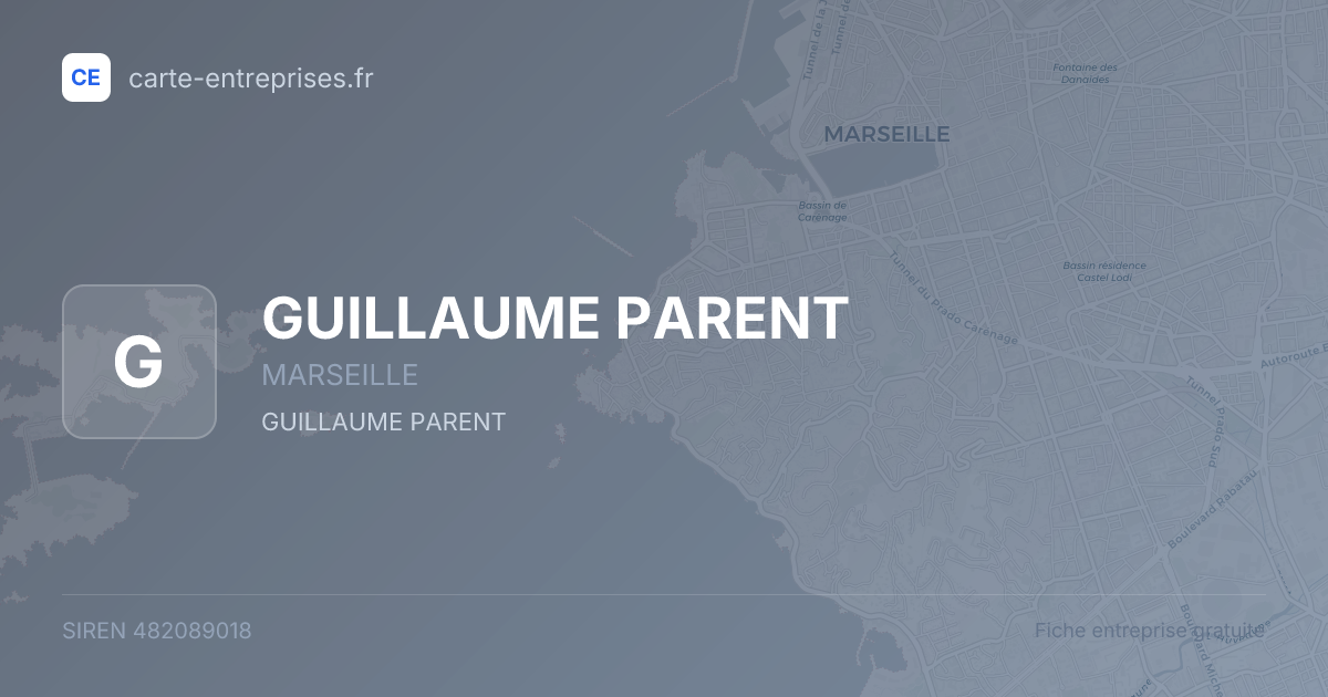 GUILLAUME PARENT — 482089018 — fiche entreprise