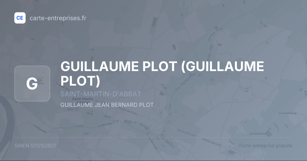 GUILLAUME PLOT — 511292807 — fiche entreprise