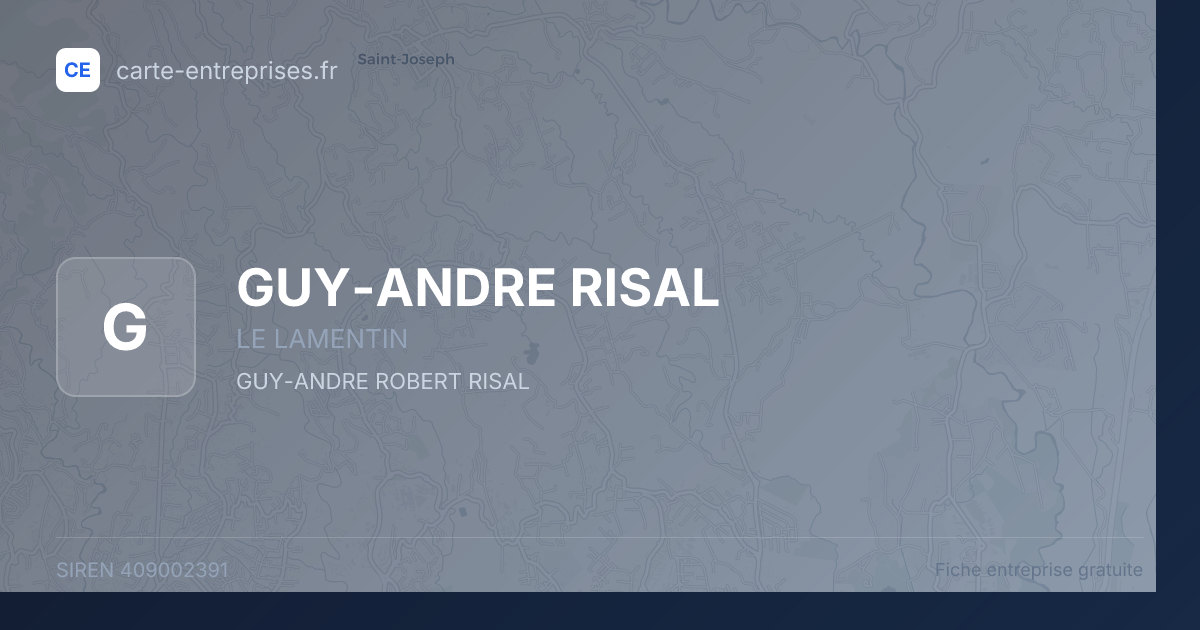 GUY-ANDRE RISAL — 409002391 — fiche entreprise