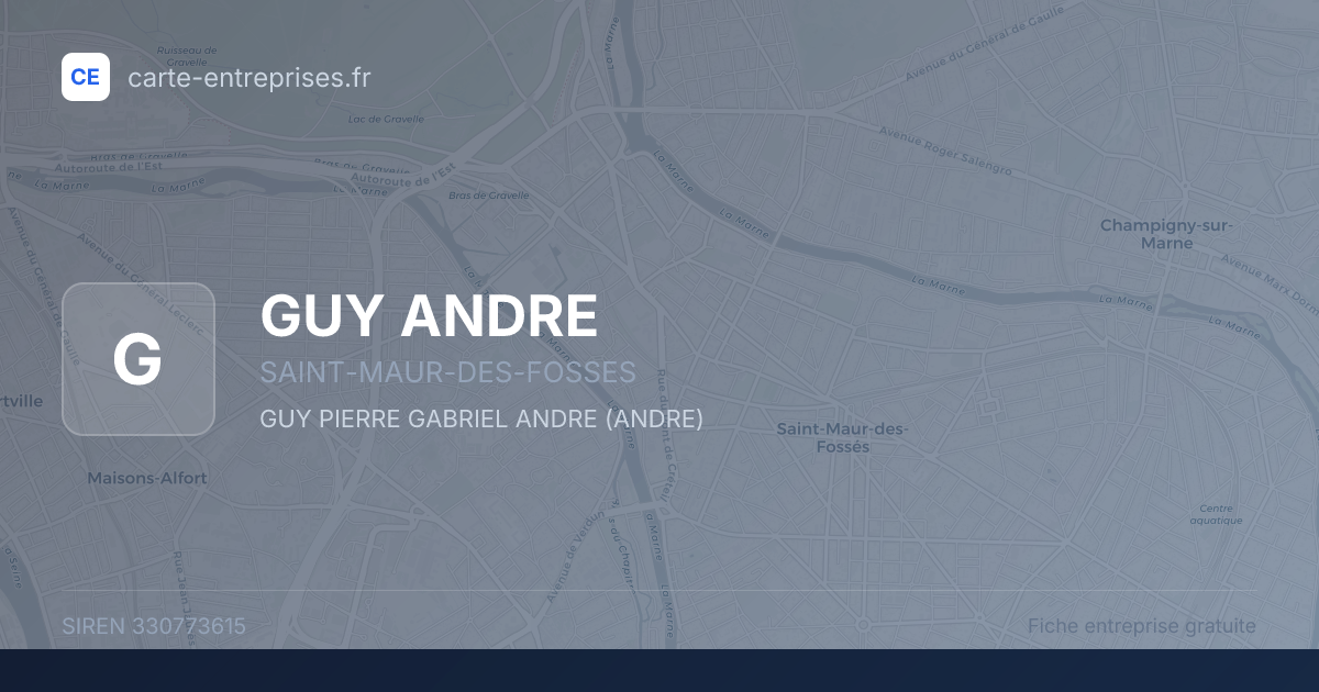 GUY ANDRE — 330773615 — fiche entreprise