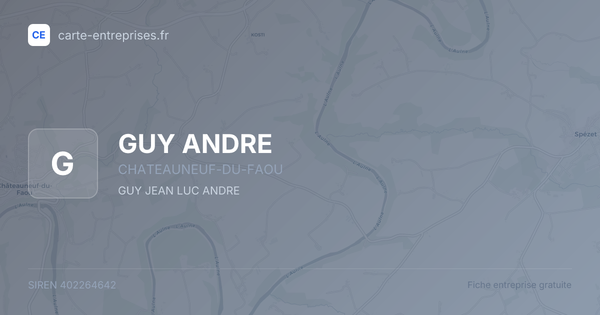 GUY ANDRE — 402264642 — fiche entreprise