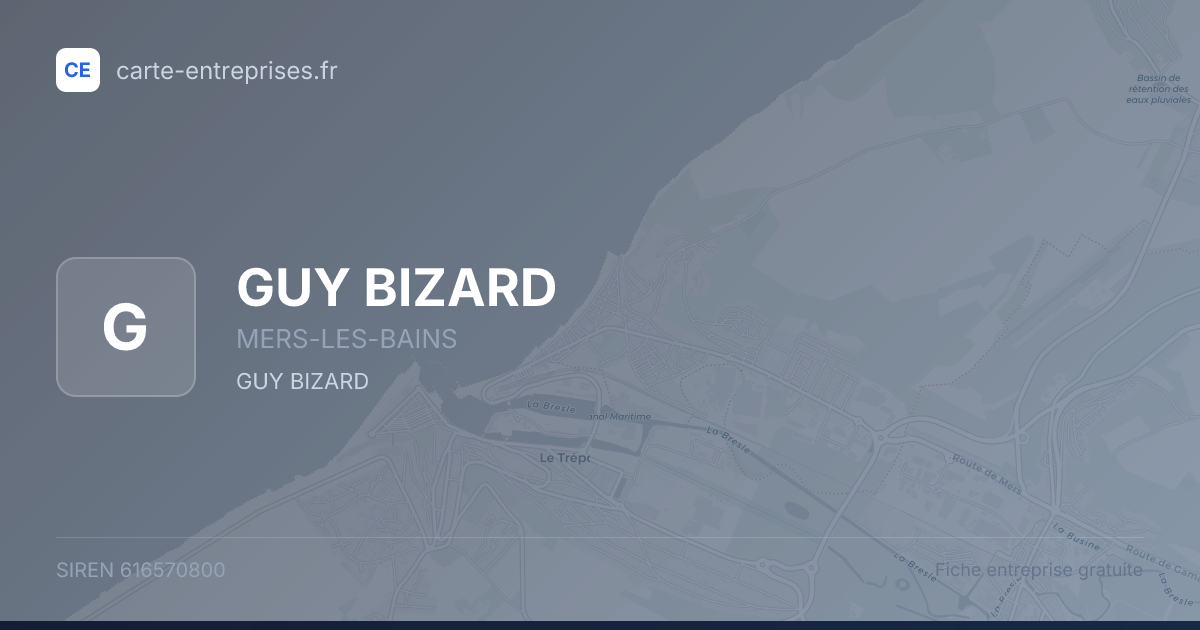 GUY BIZARD — 616570800 — fiche entreprise