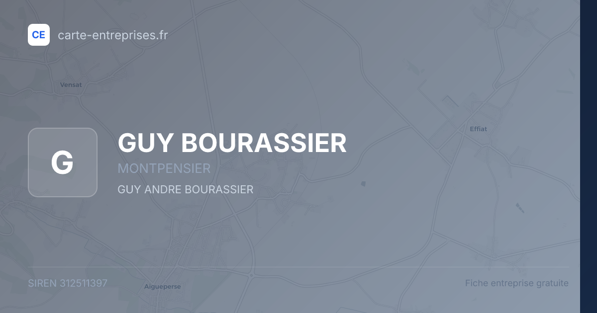 GUY BOURASSIER — 312511397 — fiche entreprise