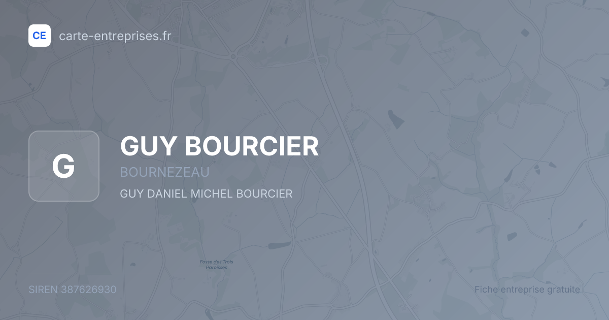 GUY BOURCIER — 387626930 — fiche entreprise