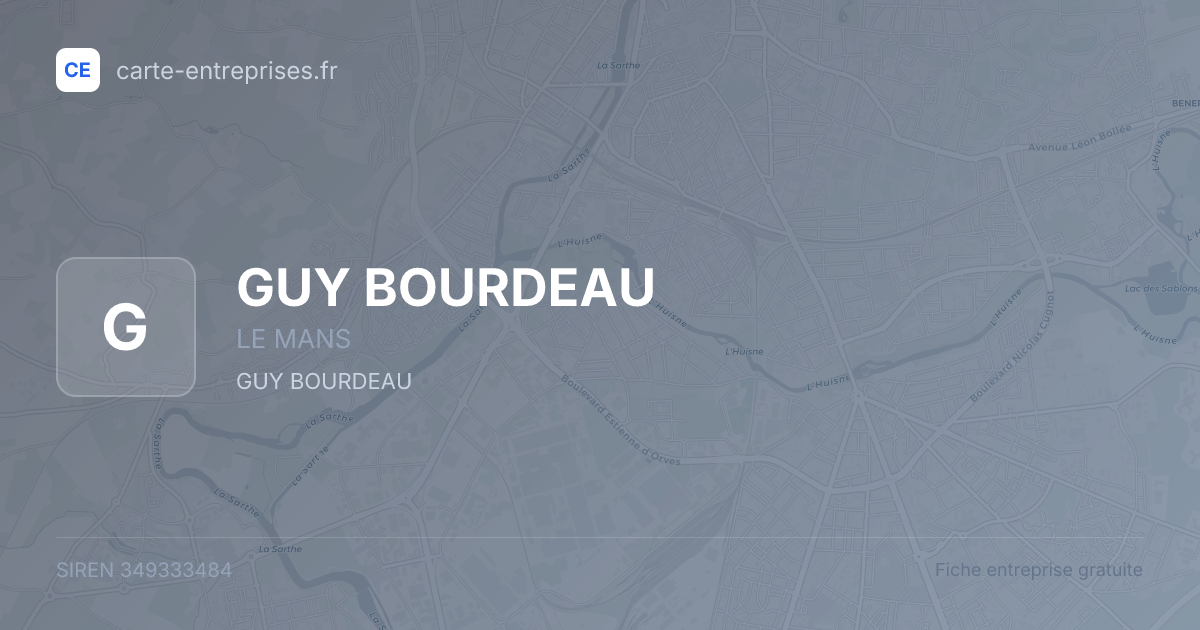 GUY BOURDEAU — 349333484 — fiche entreprise