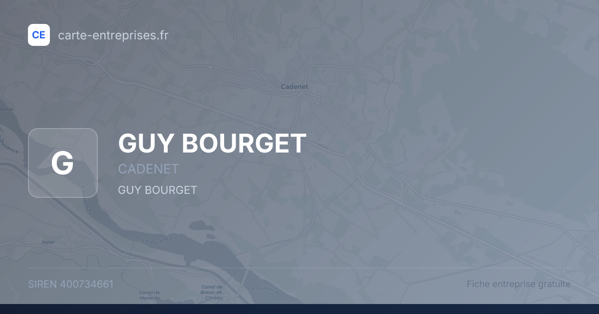 GUY BOURGET — 400734661 — fiche entreprise