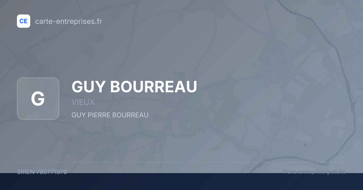 GUY BOURREAU — 780771978 — fiche entreprise