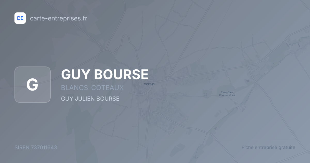 GUY BOURSE — 737011643 — fiche entreprise