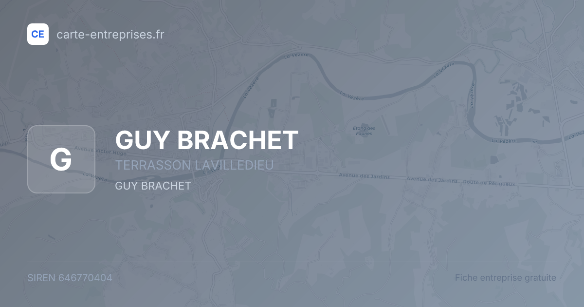 GUY BRACHET — 646770404 — fiche entreprise