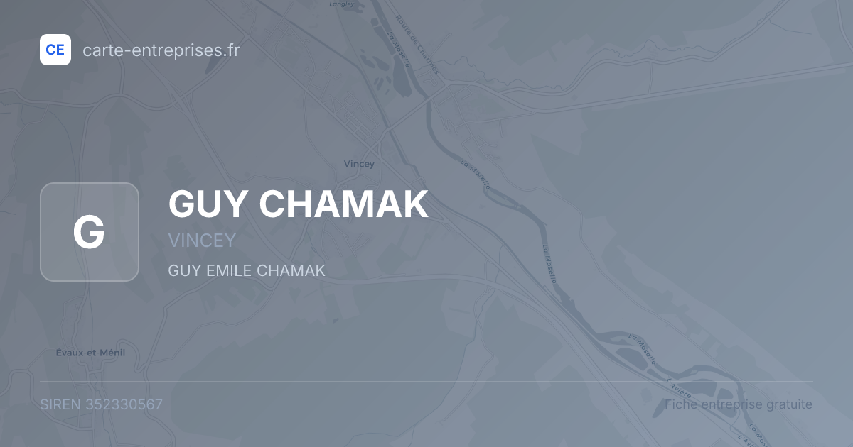 GUY CHAMAK — 352330567 — fiche entreprise