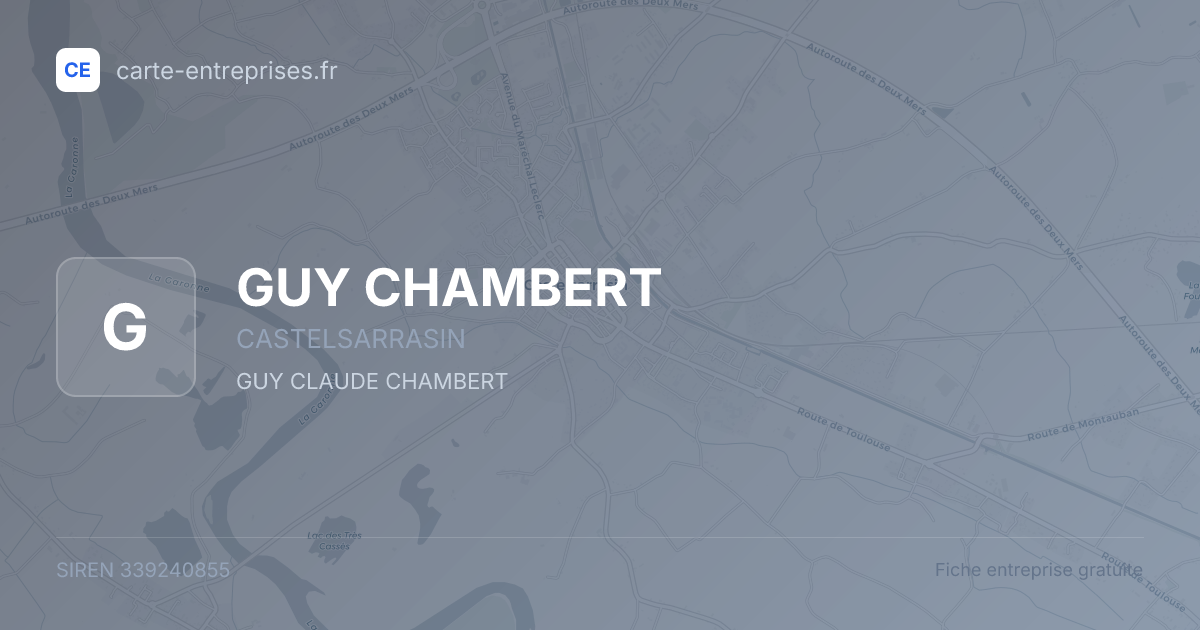 GUY CHAMBERT — 339240855 — fiche entreprise