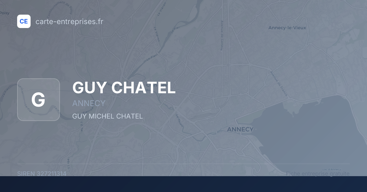 GUY CHATEL — 327211314 — fiche entreprise