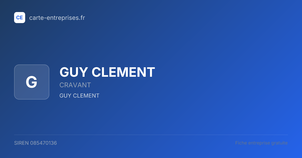 GUY CLEMENT — 085470136 — fiche entreprise