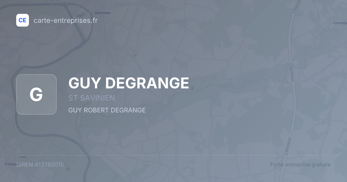 GUY DEGRANGE — 413785015 — fiche entreprise
