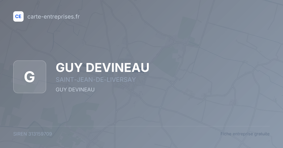 GUY DEVINEAU — 313159709 — fiche entreprise
