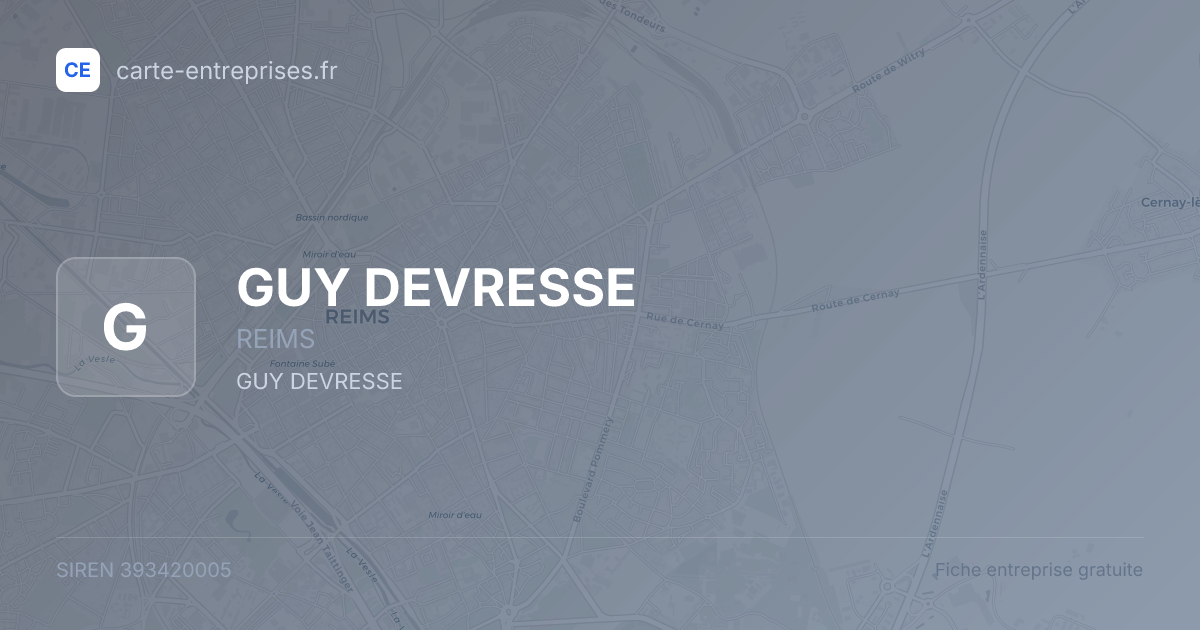 GUY DEVRESSE — 393420005 — fiche entreprise
