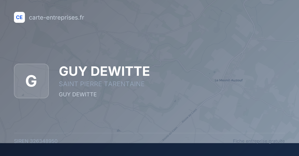 GUY DEWITTE — 326348950 — fiche entreprise