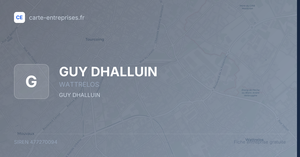 GUY DHALLUIN — 477270094 — fiche entreprise