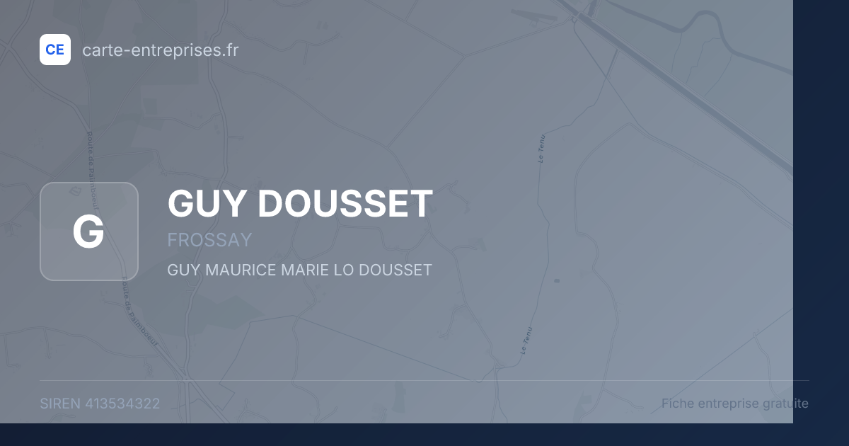 GUY DOUSSET — 413534322 — fiche entreprise