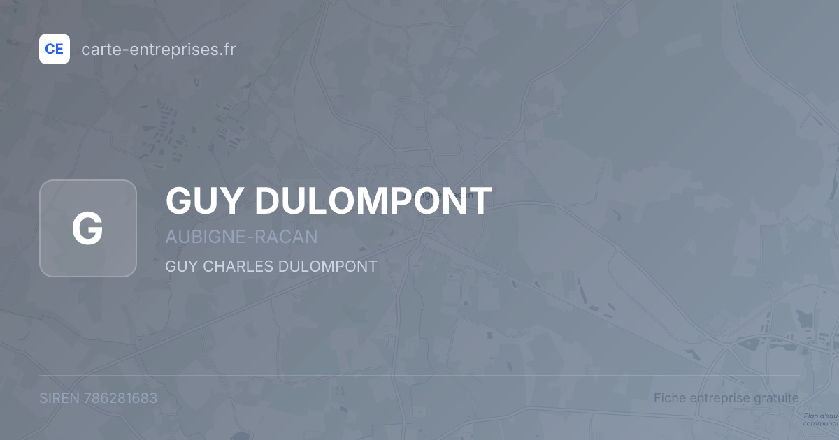 GUY DULOMPONT — 786281683 — fiche entreprise