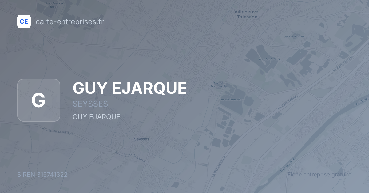 GUY EJARQUE — 315741322 — fiche entreprise
